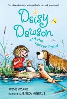 Daisy Dawson and the Secret Pond cover