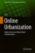 Online Urbanization : Online Services in China's Rural Transformation cover