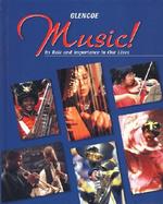 Music!: Its Role & Importance in Our Lives, Student Edition cover