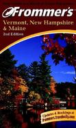 Frommer's<sup>®</sup> Vermont, New Hampshire & Maine , 2nd Edition cover
