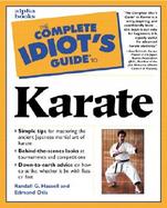 The Complete Idiot's Guide to Karate cover