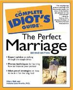 The Complete Idiot's Guide to the Perfect Marriage cover