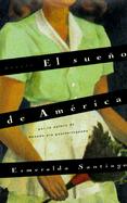 Sueno de America: Una Novela cover