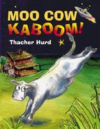 Moo Cow Kaboom! cover