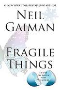Fragile Things: Short Fictions And Wonders cover