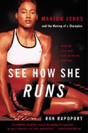 See How She Runs Marion Jones & the Making of a Champion cover