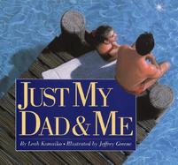 Just My Dad and Me cover