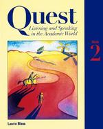 Quest Listening and Speaking in the Academic World (volume2) cover