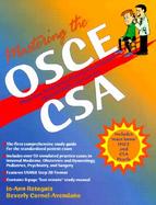 Mastering the Objective Structured Clinical Examination (OSCE) and Clinical Skills Assessment (CSA) cover