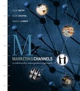 Marketing Channels A Relationship Management Approach cover