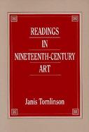 Readings in Nineteenth-Century Art cover