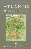 Atlantis--Myth or Reality? cover
