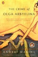 The Crime of Olga Arbyelina cover