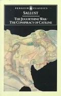 The Jugurthine War The Conspiracy of Catiline cover