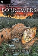 The Borrowers Afield cover