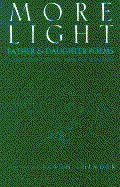 More Light: Father & Daughter Poems: A Twentieth-Century American Selection cover