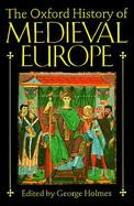 The Oxford History of Medieval Europe cover