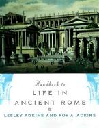 Handbook to Life in Ancient Rome cover