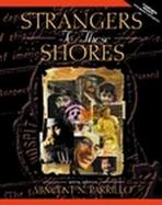Strangers to These Shores: Race and Ethnic Relations in the United States cover