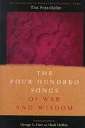 The Four Hundred Songs of War and Wisdom An Anthology of Poems from Classical Tamil  The Purananuru cover