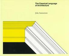 Classical Language of Architecture cover