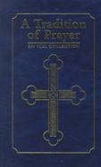 A Tradition of Prayer: An Icel Collection cover