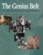 The Genius Belt The Story of the Arts in Bucks County, Pennsylvania cover