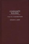 Community Building Values for a Sustainable Future cover