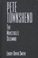 Pete Townsend The Minstrel's Dilemma cover