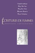 Ecritures De Femmes Nouvelles Cartographies cover