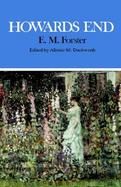 Howards End Complete, Authoritative Text With Biographical and Historical Contexts, Critical History, and Essays from Five Contemporary Critical Persp cover