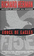 Force of Eagles A Novel cover