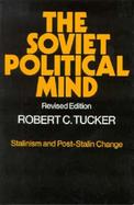 Soviet Political Mind cover