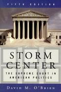 Storm Center: The Supreme Court in American Politics cover