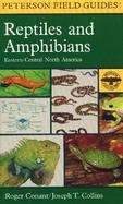A Field Guide to Reptiles & Amphibians Eastern and Central North America cover