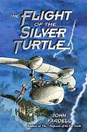 The Flight of the Silver Turtle cover