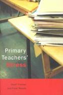 Primary Teachers' Stress cover