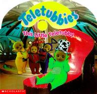 Teletubbies: This Little Teletubby cover