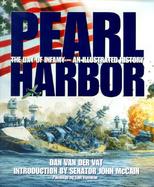 Pearl Harbor: The Day of Infamy-An Illustrated History cover