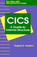Cics A Guide to Internal Structure cover