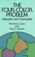 The Four-Color Problem: Assaults and Conquest cover