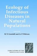 Ecology of Infectious Diseases in Natural Populations (volume7) cover