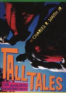 Tall Tales Six Amazing Basketball Dreams cover