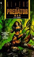 Aliens Vs. Predator War cover