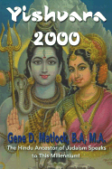 Yishvara 2000 The Hindu Ancestor of Judaism Speaks to This Millennium cover