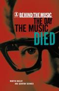 Behind the Music The Day the Music Died cover