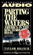 Parting the Waters America in the King Years, 1954-63 cover