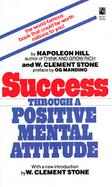 Success Through a Positive Mental Attitude cover