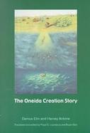 The Oneida Creation Story cover