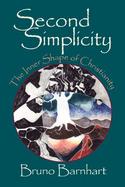 Second Simplicity The Inner Shape of Christianity cover